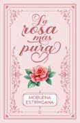 La rosa más pura