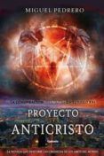 proyecto anticristo conspiracion illuminati en el siglo xxi