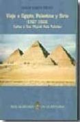 viaje a egipto palestina y siria 1927-1928 cartas a don migue l asi