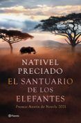 el santuario de los elefantes (premio azorin de novela 2021)