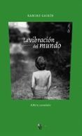 la vibracion del mundo