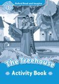 oxford read and imagine level 1 the treehouse activity book