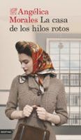la casa de los hilos rotos