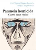 paranoia homicida