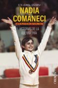 nadia comaneci y la policia secreta historias de la guerra fria libr
