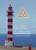 Al estilo de Oficial y Caballero