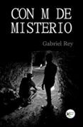 Con M de Misterio
