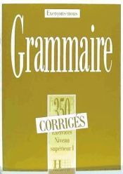 350 EJER GRAMMAIRE SUPER I CORRIGES(9782010162886)