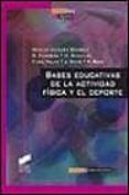Bases educativas de la actividad física y el deporte
