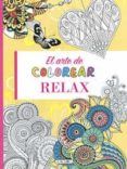 el arte de colorear relax el arte de colorear