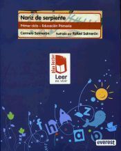 Nariz de serpiente. Carpeta Plan Lector Leer es Vivir