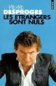 les etrangers sont nuls