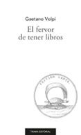 el fervor de tener libros