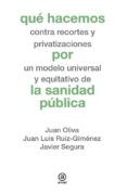 que hacemos por la sanidad publica