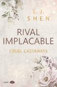 rival implacable