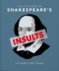 The Little Book Of Shakespeares Insults