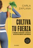 cultiva tu fuerza