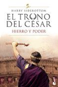 el trono del cesar hierro y poder