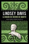 la mano de hierro de marte serie marco didio falco 4