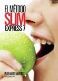 El Método Slim Express 7