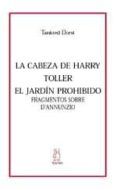 la cabeza de harry toller el jardin prohibido fragmentos sobre d ann