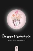 Despoetizándote