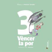 aprendre a ser volum 3 vencer la por 2 pri