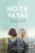 (i.b.d.) no te vayas