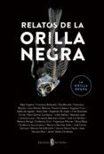 relatos de la orilla negra