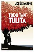 todo tan tulita