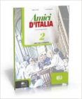 amici di italia 2 - cuaderno + cd