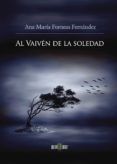 al vaiven de la soledad