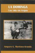 la dominga: una vida sin tregua