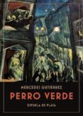 perro verde