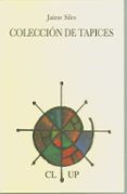 coleccion de tapices premio de poesia jose hierro 2008