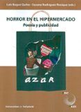 Horror en el hipermercado. Poesía y publicidad