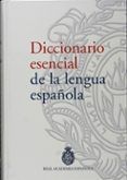 diccionario esencial de la lengua espanola rae real academia espanola