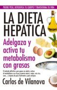 la dieta hepatica adelgaza y activa tu metabolismo con grasas