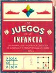 los juegos de mi infancia