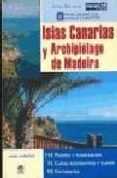 islas canarias y archipielago de madeira