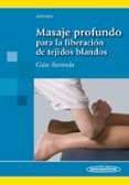 masaje profundo para la liberacion de tejidos blandos