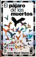 el pajaro de los muertos