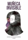 muneca invisible