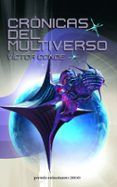 cronicas del multiverso (vii premio minotauro)