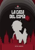 la caza del espía
