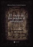el rocio de los prados al amanecer