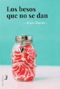 los besos que no se dan