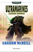 omnibus ultramarines segunda trilogia campo de la muerte  coraje y