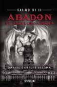 salmo 91 ii abadon. el angel del abismo