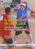 el deporte en la escuela hacia la busqueda del deporte educativo  pr
